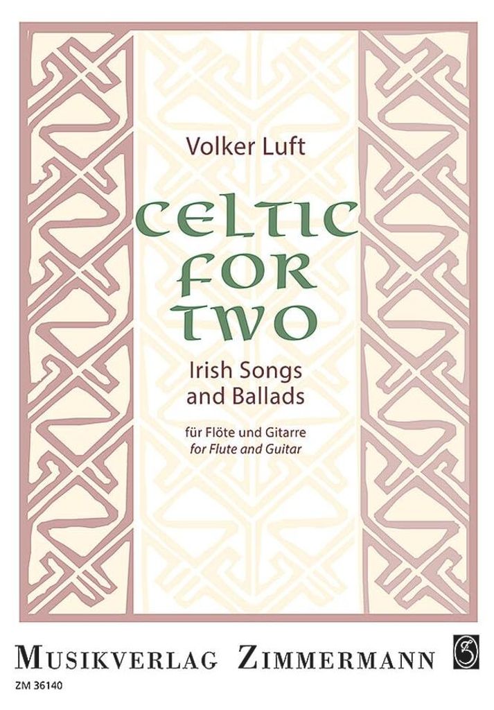 Celtic für Zwei - Irische Lieder für Flöte und Gitarre