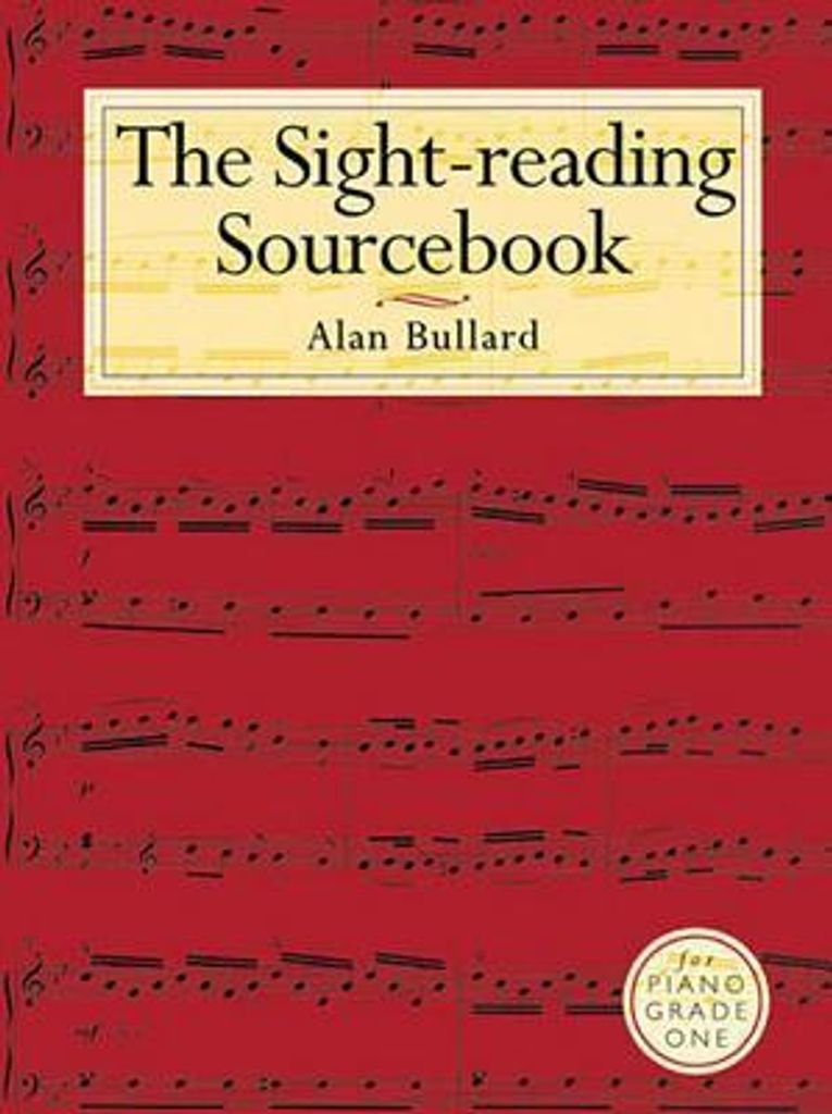 Bullard, A: Bullard: The Sight-Reading Sourcebook for Piano