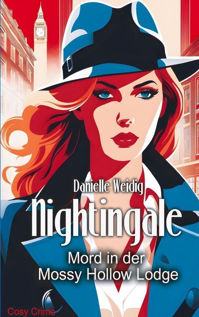 Nightingale: Britischer Cosy-Krimi – Zweiter Teil der Reihe mit Lady Lydia und Butler Godfrey in Whispering Pines