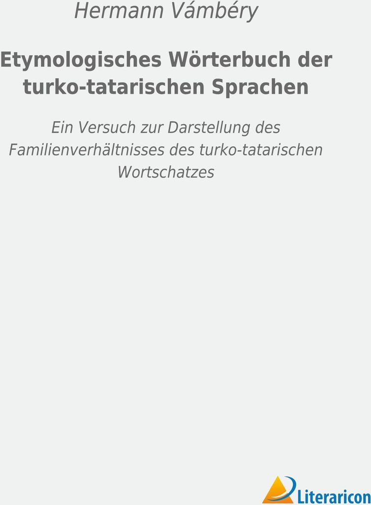 Etymologisches Wörterbuch der turko-tatarischen Sprachen