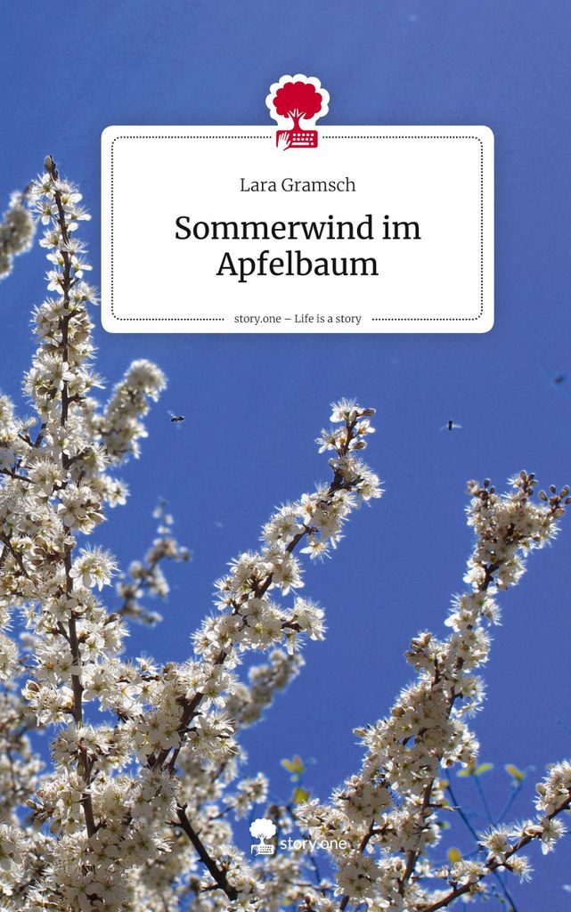 Sommerwind im Apfelbaum. Life is a Story - story.one