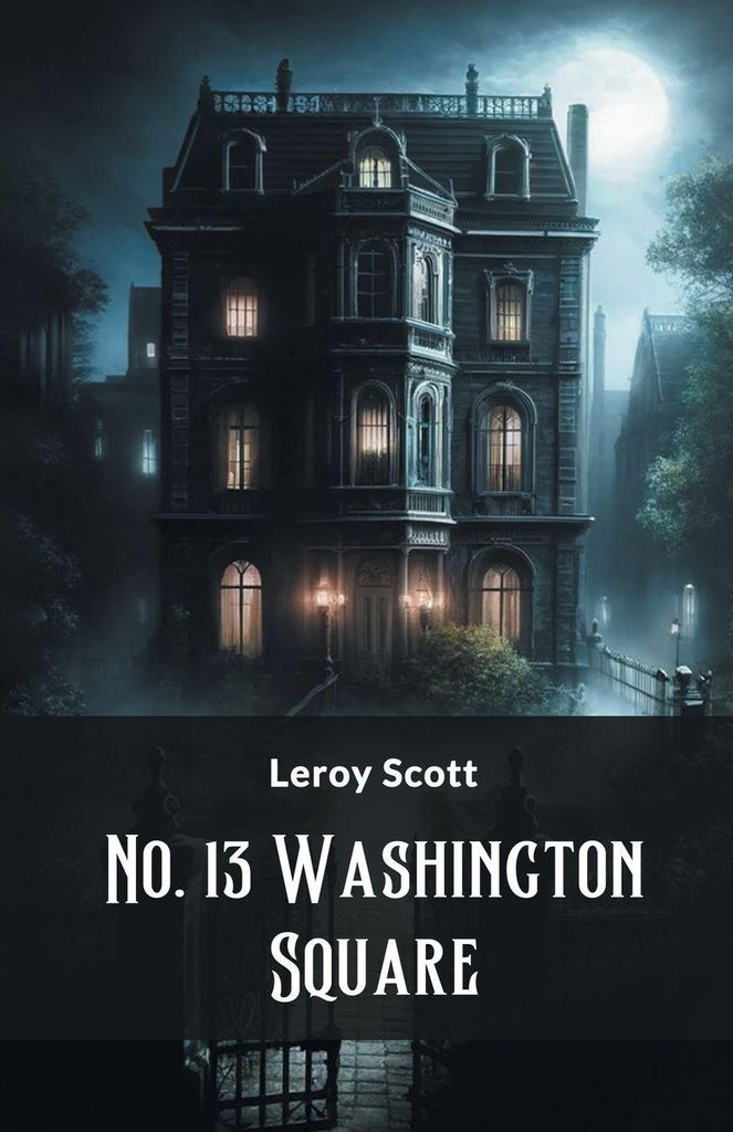 No. 13 Washington Square