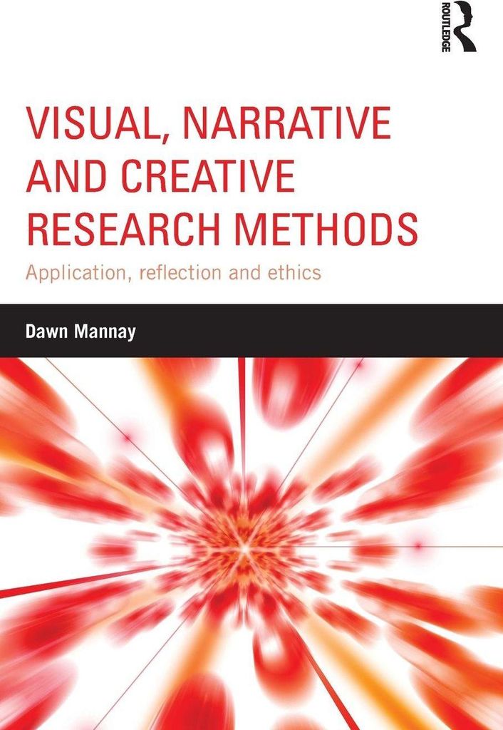 Visual, Narrative and Creative Research Methods