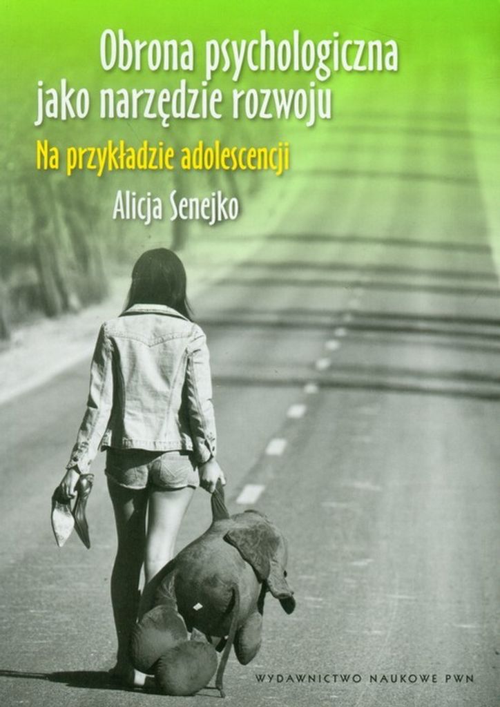 Psychologische Abwehrmechanismen als Instrument der Entwicklung – Alicja Senejko