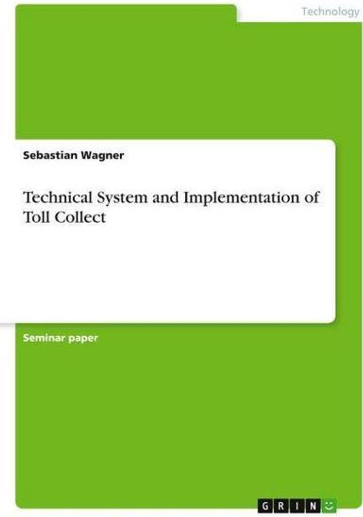 Technical System and Implementation of Toll Collect