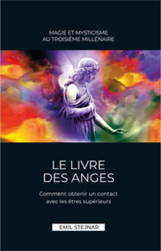 Comment invoquer les Anges ? Guide Magie et Mysticisme du Millénaire