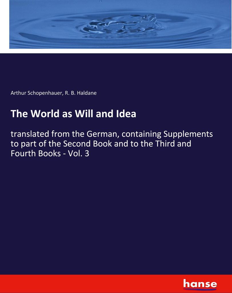 The World as Will and Idea