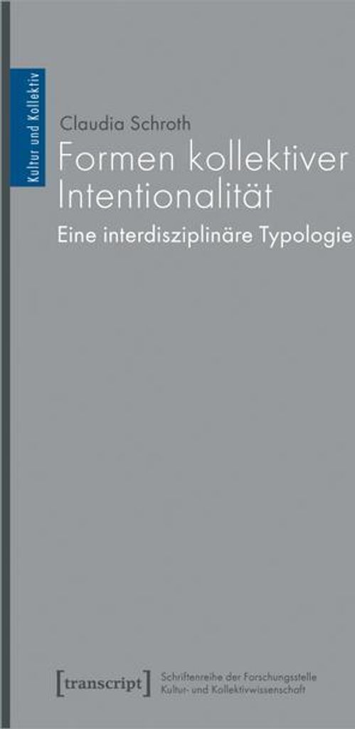 Formen kollektiver Intentionalität