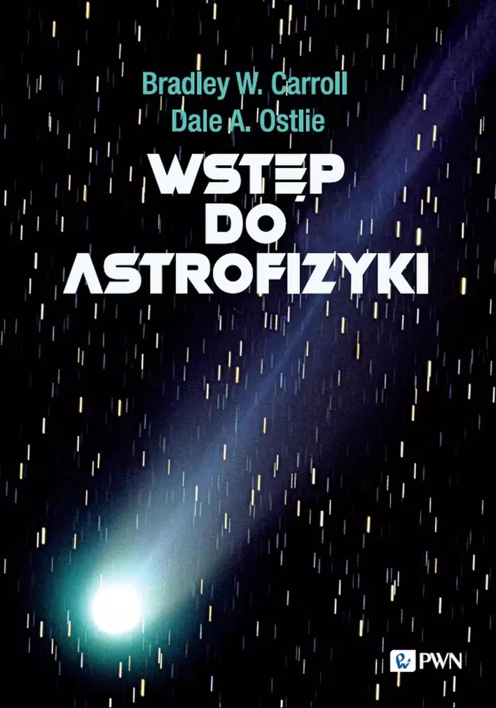 Manuel universitaire astrophysique polonais - Carroll & Ostlie - Broché