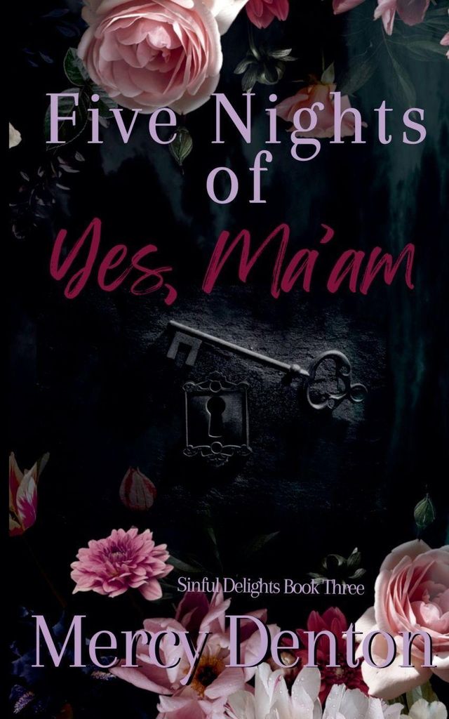Five Nights of Yes, Ma'am