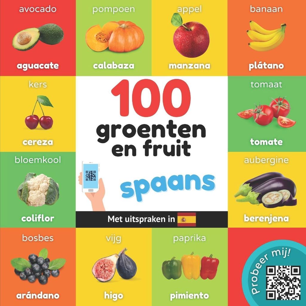 100 Groenten En Fruit In Spaans: Tweetal – Lingua: Inglese