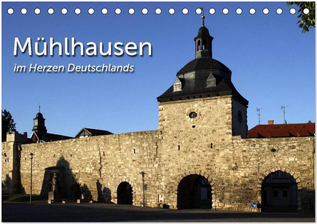 Mühlhausen (Tischkalender 2026 DIN A5 quer), CALVENDO Monatskalender