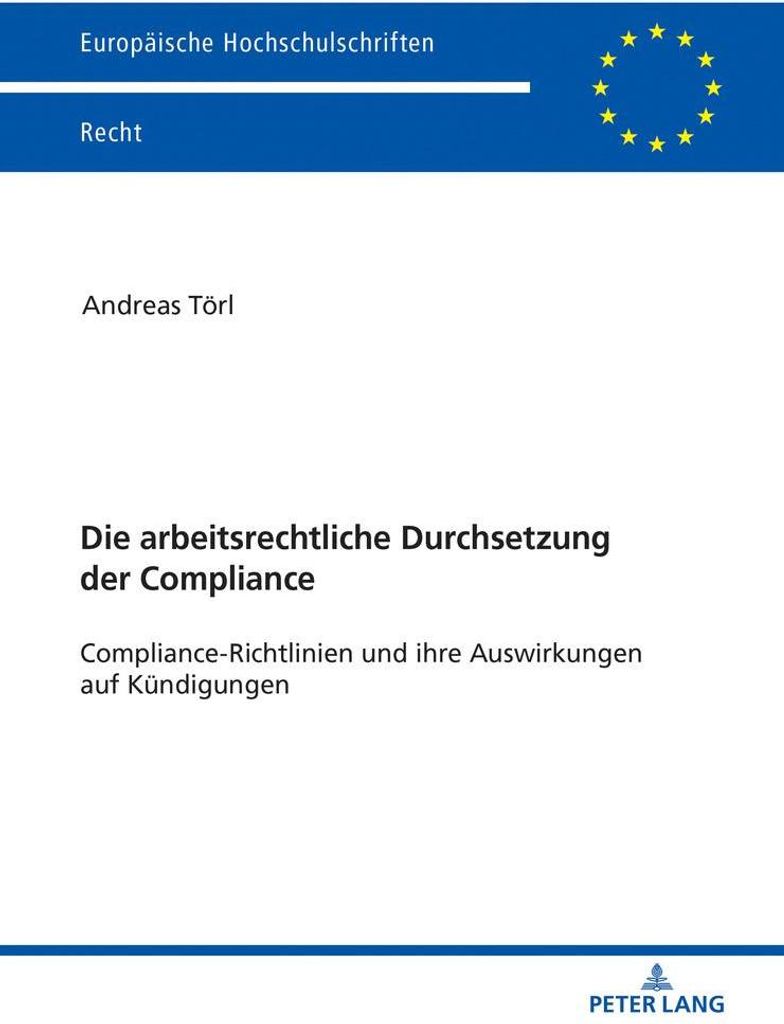 Die arbeitsrechtliche Durchsetzung der Compliance