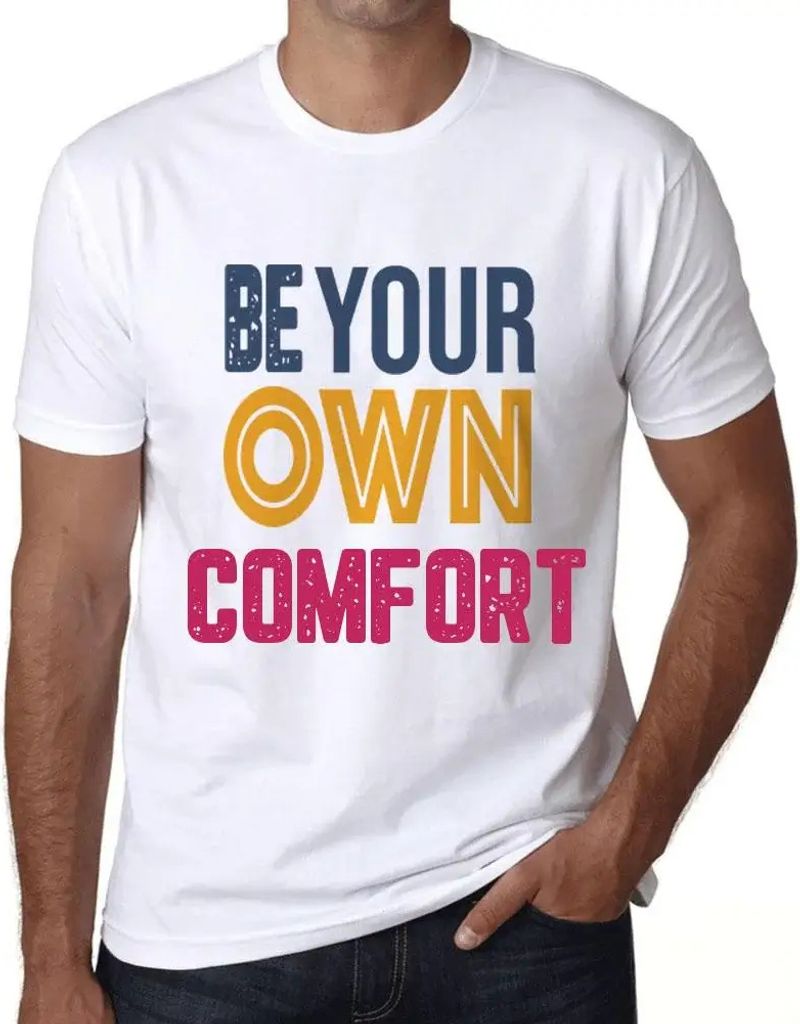 Herren Grafik T-Shirt Sei dein eigener Trost – Be Your Own Comfort – Öko-Verantwortlich Vintage Jahrgang Kurzarm Lustige Druck Geburtstag Gesc...