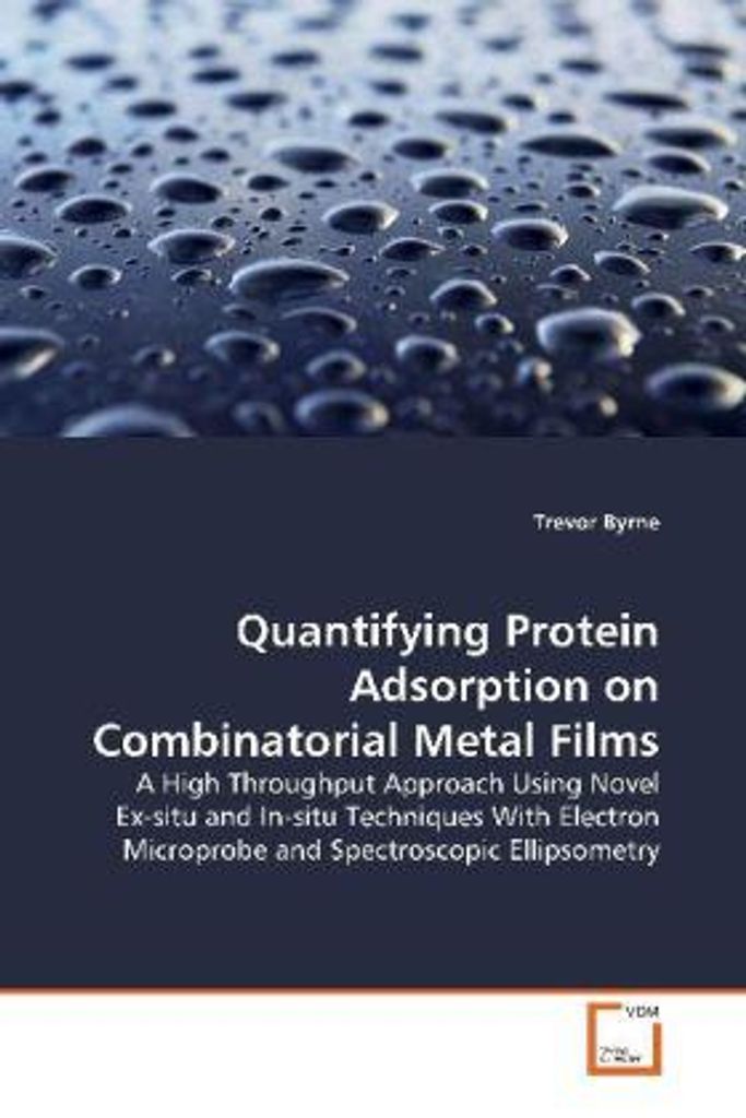 Byrne, T: Quantifying Protein Adsorption on Combinatorial Me