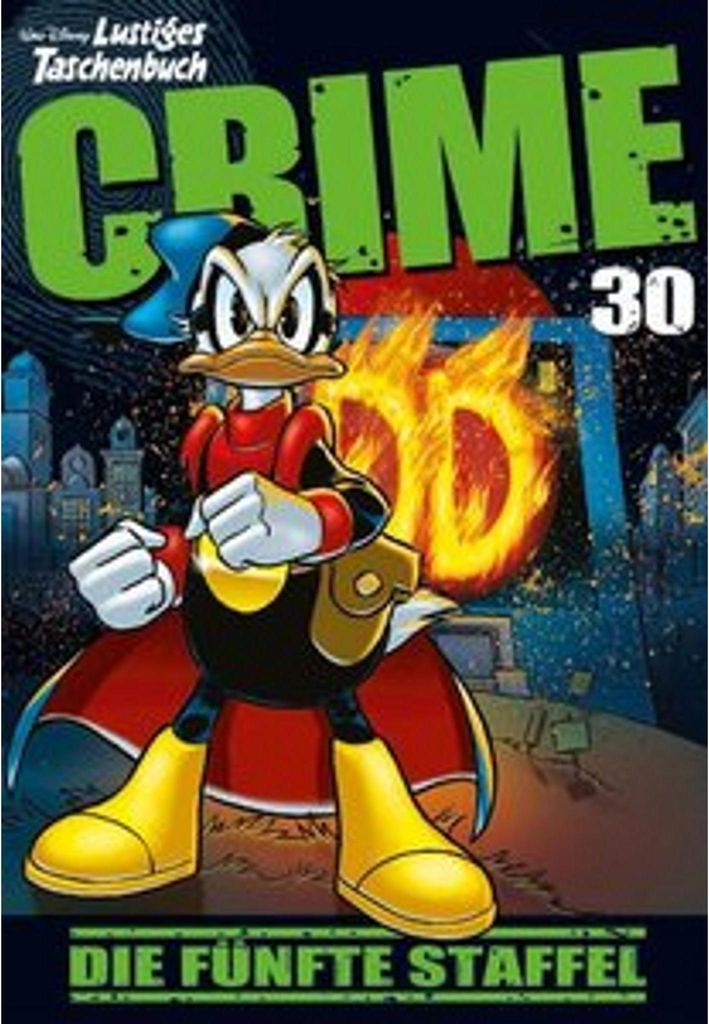 Egmont Ehapa Verlag Lustiges Taschenbuch Crime 30, 5. Staffel, Entenhausen Taschenbuch