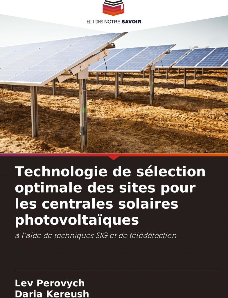 Technologie de sélection optimale des sites pour les centrales solaires photovoltaïques