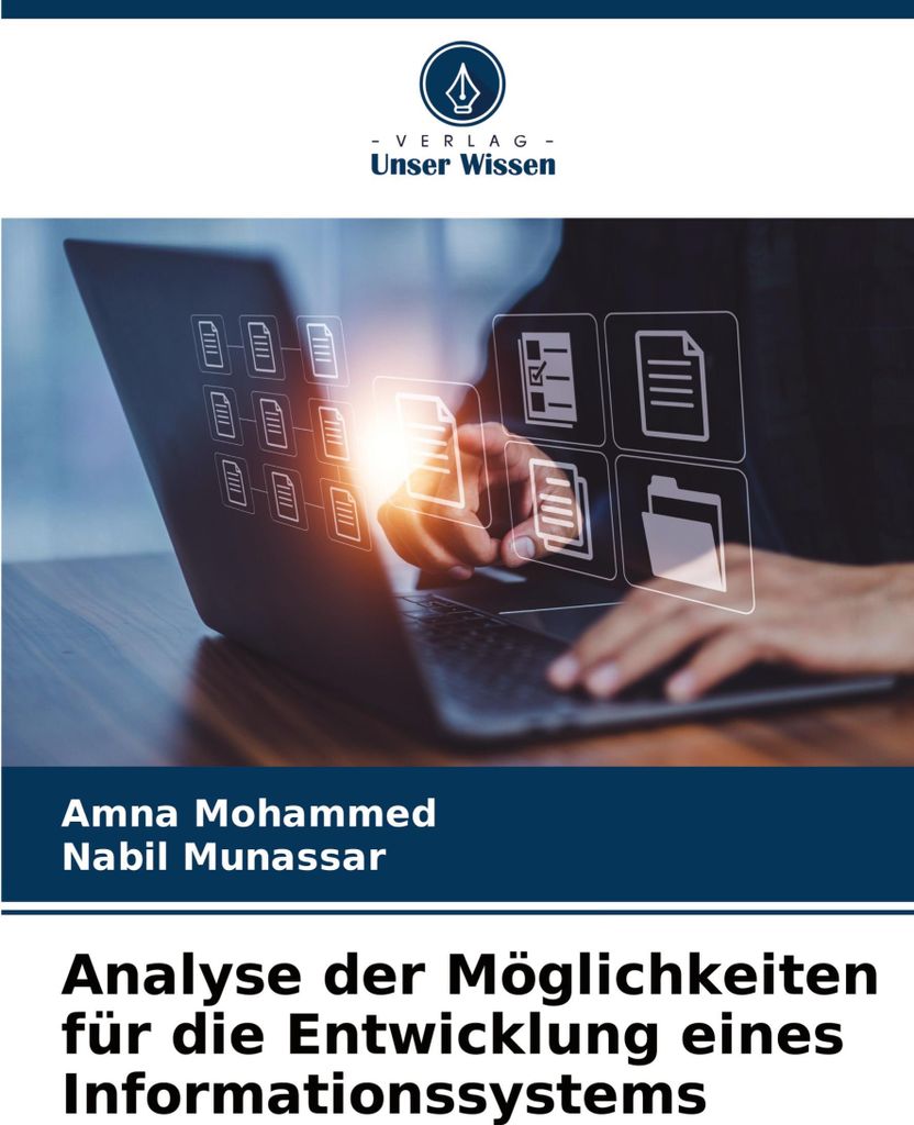 Analyse der Möglichkeiten für die Entwicklung eines Informationssystems