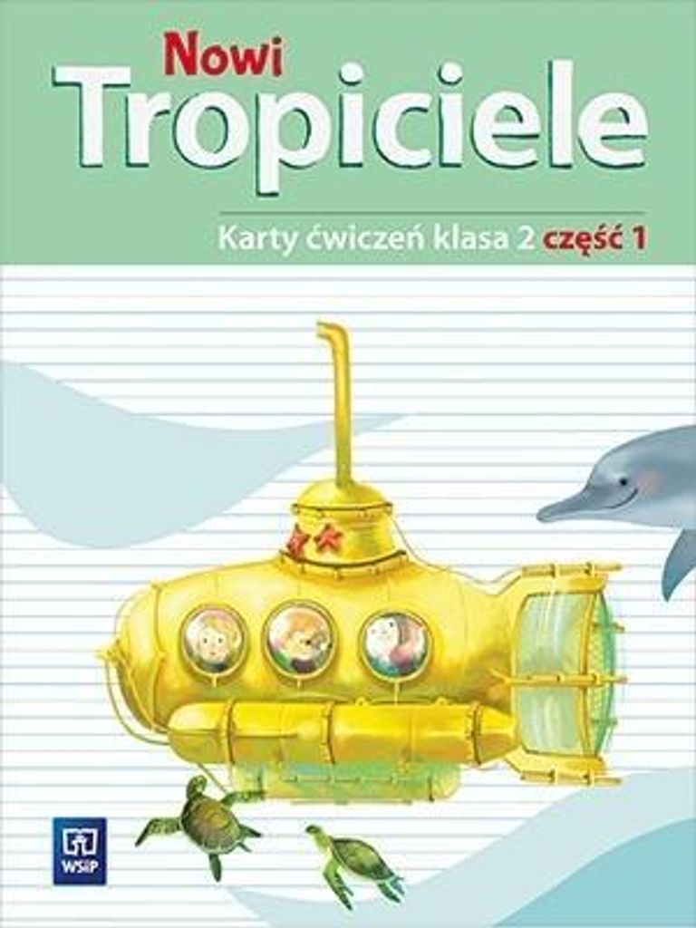 Nowi Tropiciele Sp 2 Ćwiczenia Cz.1 Wsip