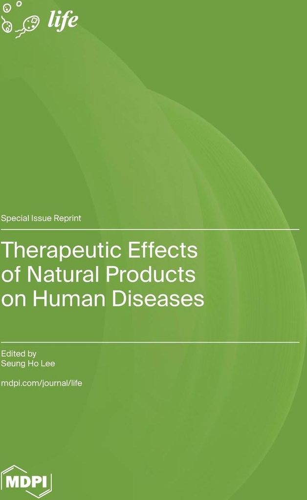 Therapeutic Effects of Natural Products on Human Diseases