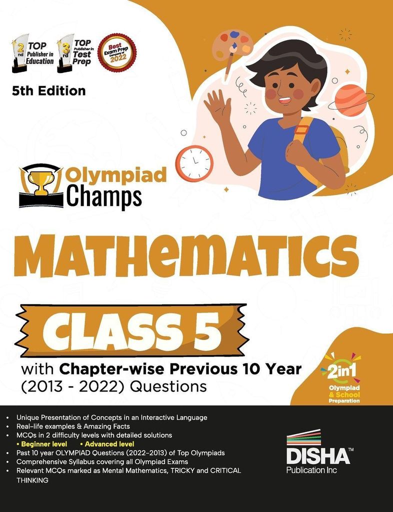 Olympiad Champs Mathematics Class 5 with Chapter-wise Previous 10 Year (2013 - 2022) Questions 5th Edition | Complete Prep Guide with Theory, PYQs,...