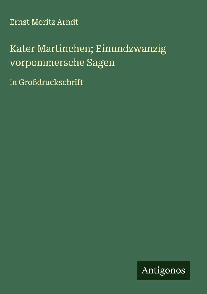 Kater Martinchen Einundzwanzig vorpommersche Sagen