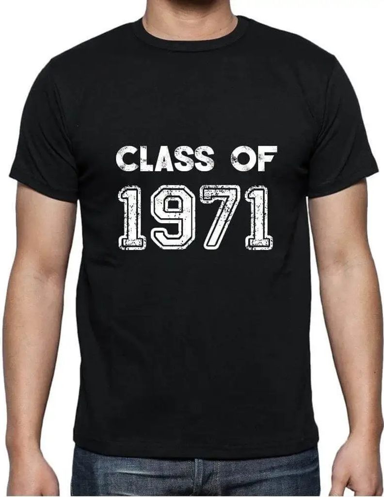 Herren Grafik T-Shirt Klasse von 1971 – Class Of 1971 – Geschenk 53. Geburtstag Jahrestag 53 Jahre Jubiläum 53 Jährige Mann Jahrgang 1971 Kur...