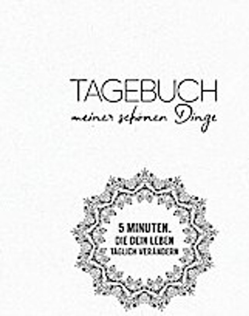 Tagebuch meiner schönen Dinge