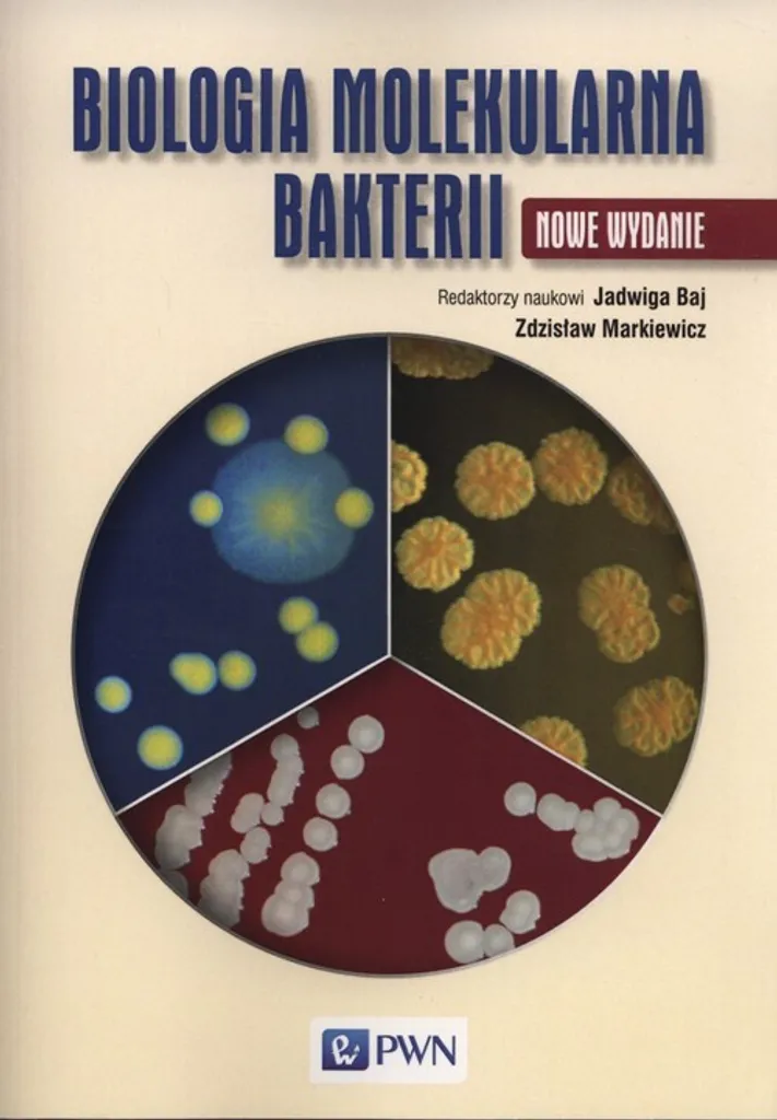 Biologie moléculaire des bactéries : Manuel complet de génétique microbienne