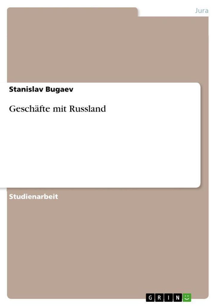 Geschäfte mit Russland
