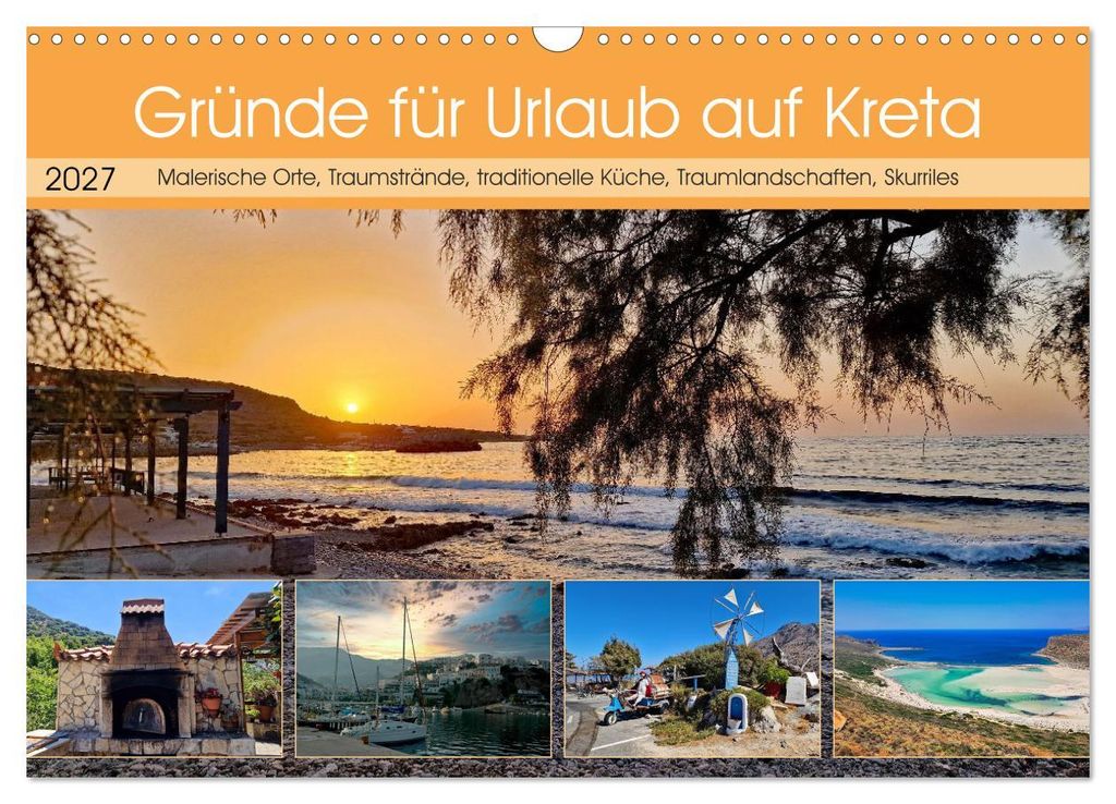 Gründe für Urlaub auf Kreta (Wandkalender 2027 DIN A3 quer), CALVENDO Monatskalender