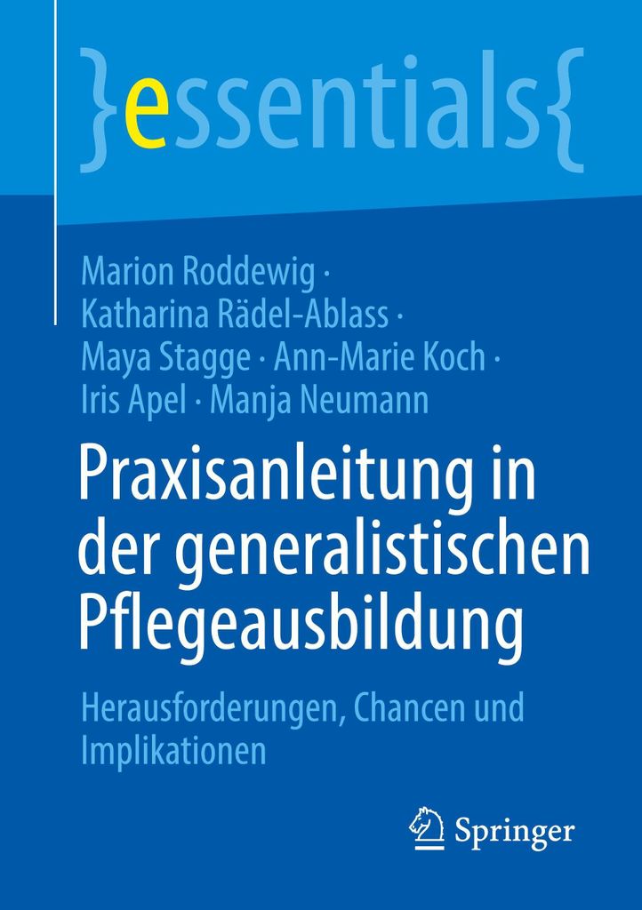Praxisanleitung in der generalistischen Pflegeausbildung