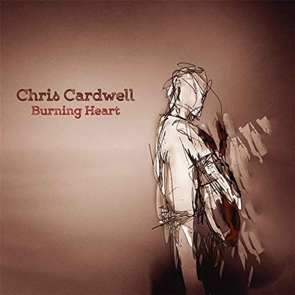 Chris Cardwell - Burning Heart CD