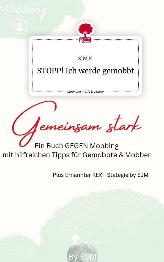 STOPP! Ich werde gemobbt. Life is a Story - story.one
