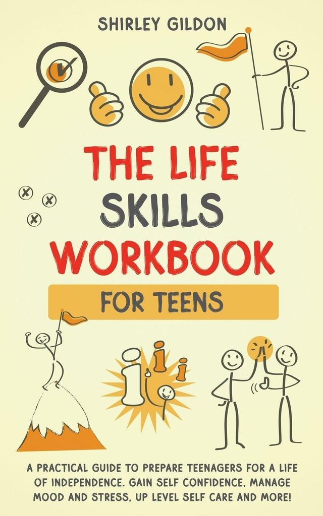 THE Life Skills Workbook for Teens