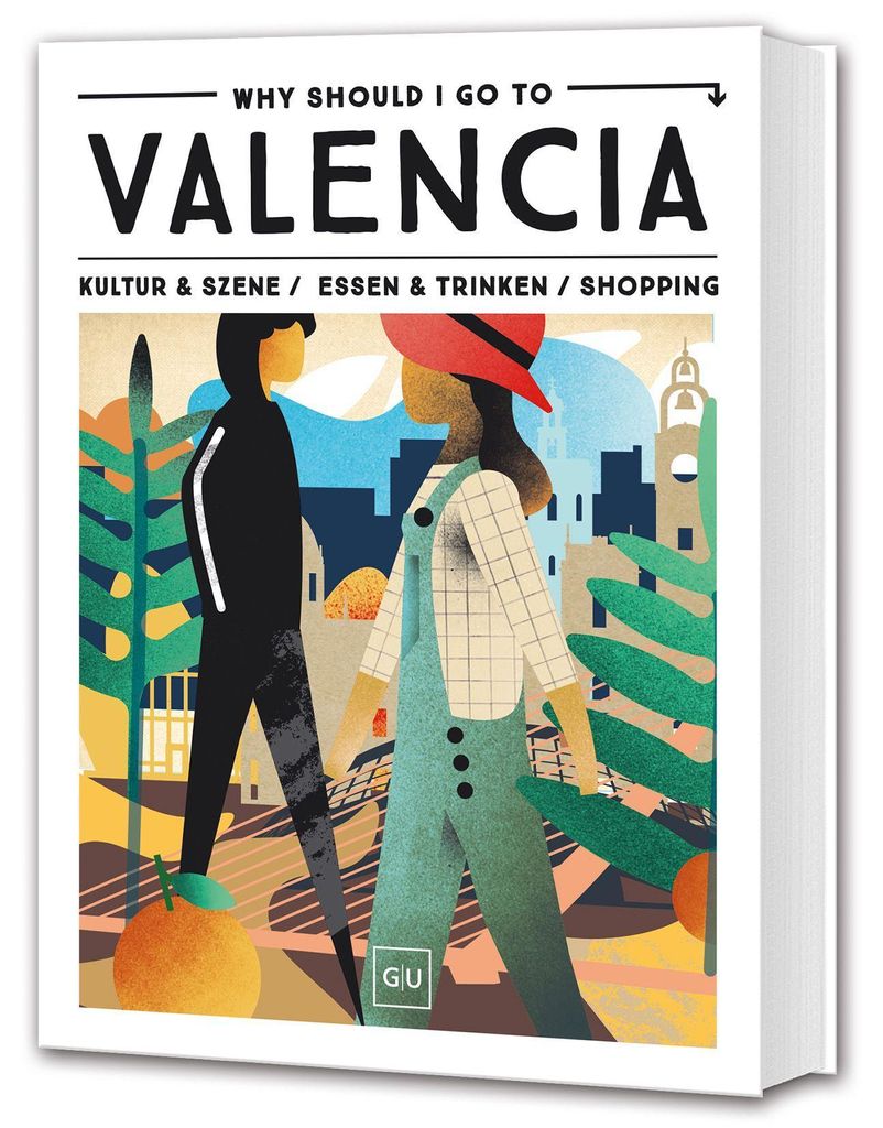 Why Should I Go To Valencia
