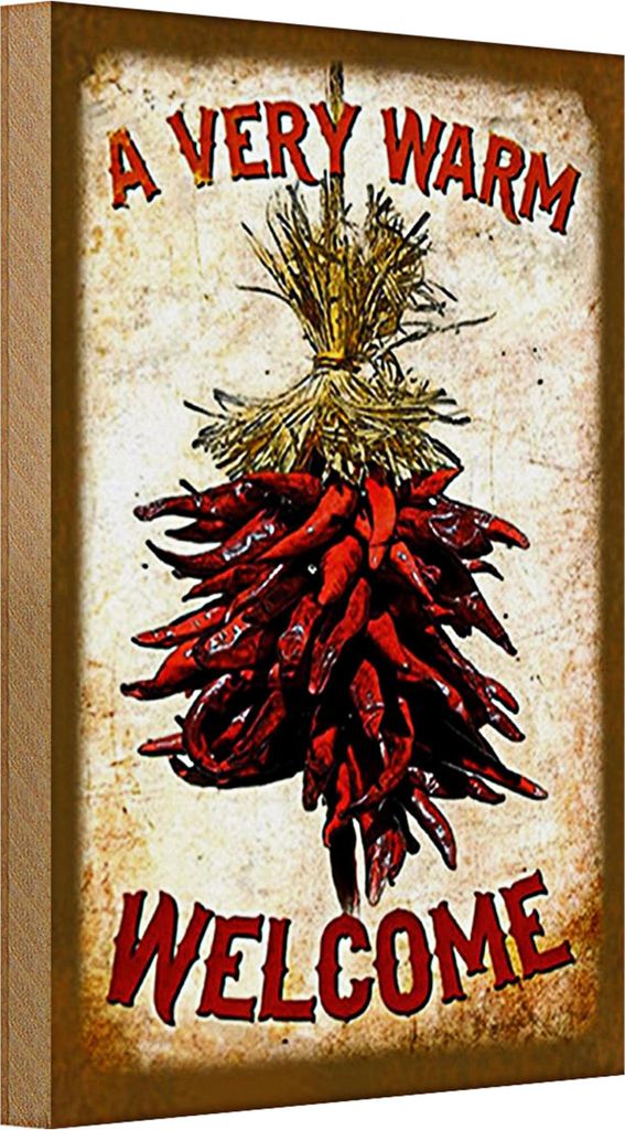 Holzschild Essen 20x30cm a very warm welcome Chili