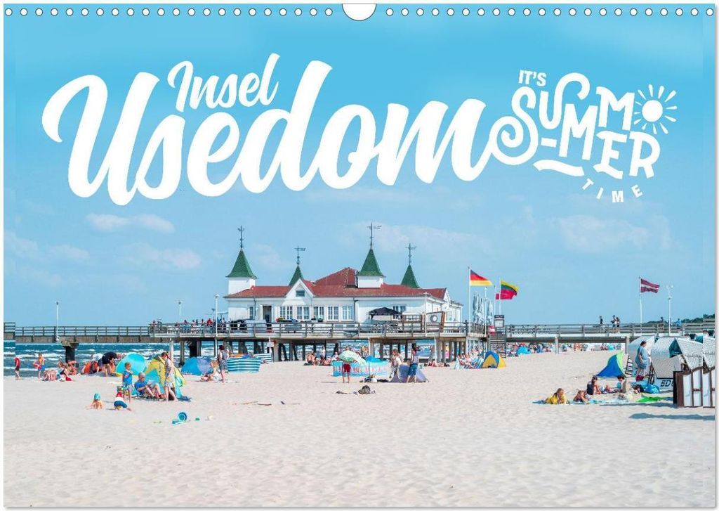 Insel Usedom - It‘s Summer Time (Wandkalender 2026 DIN A3 quer), CALVENDO Monatskalender