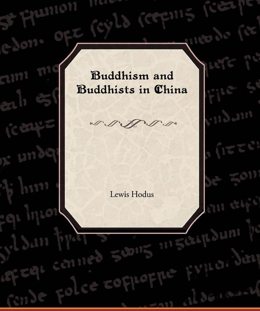Buddhism and Buddhists in China