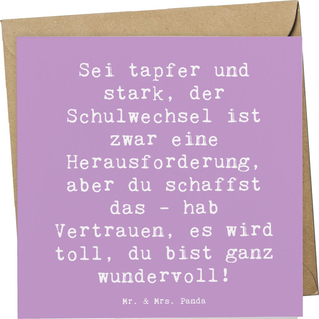 Mr. & Mrs. Panda Grußkarte Spruch Einen Schulwechsel bewältigen - Lavendeltraum - Geschenk, Vertrauen, Glückwunschkarte, positive Energie, Klapp...