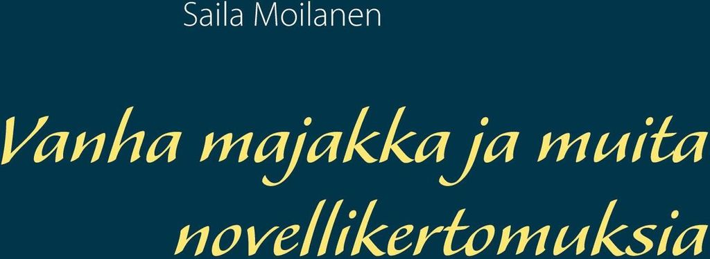 Vanha majakka ja muita novellikertomuksia