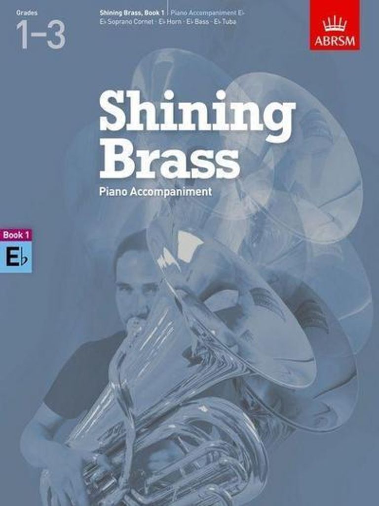 Shining Brass, Book 1, Piano Accompaniment E Flat