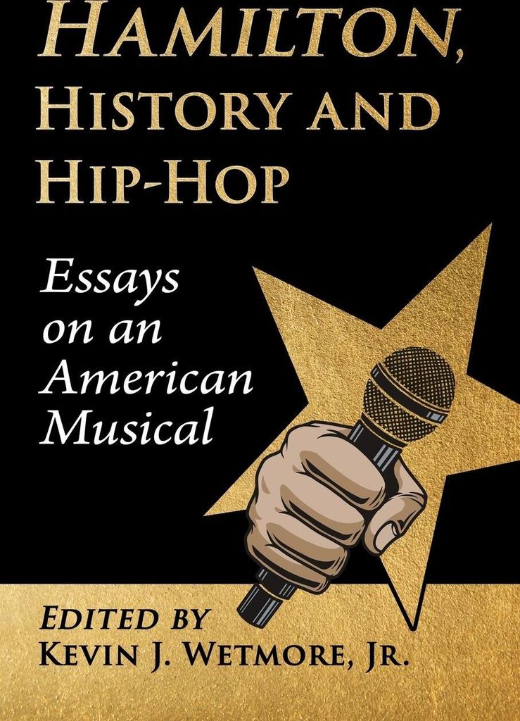 Hamilton, History and Hip-Hop
