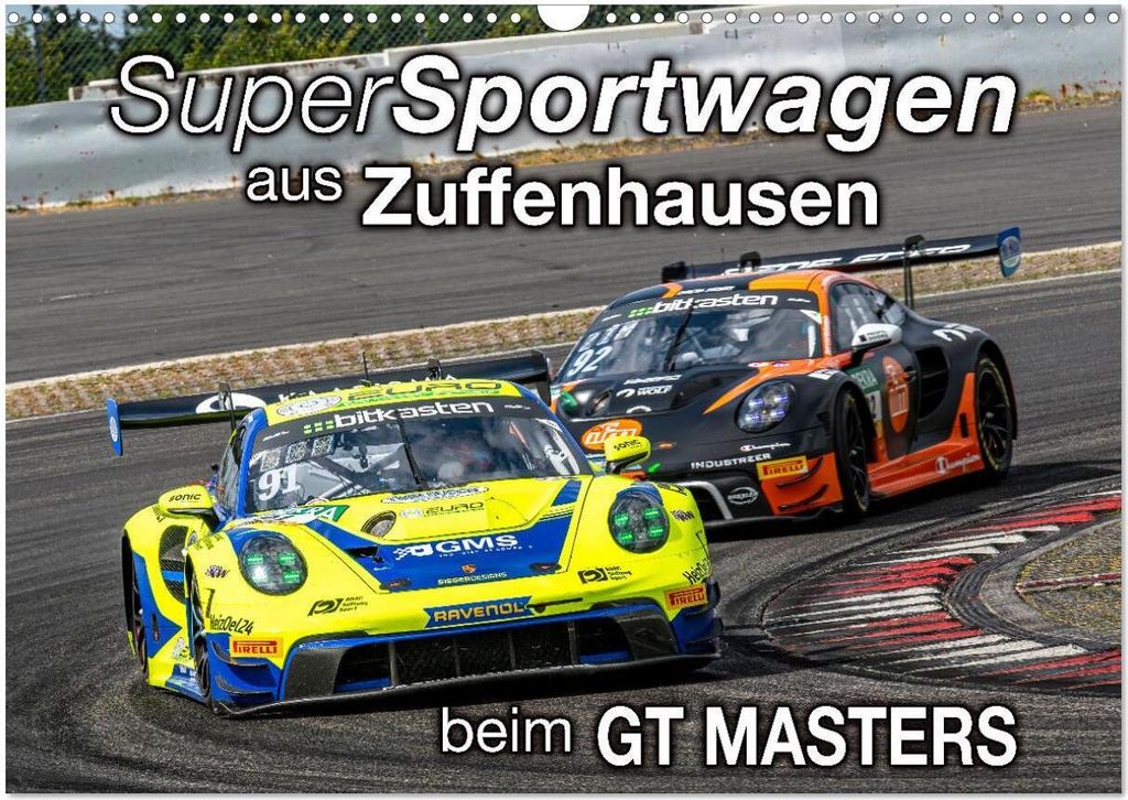 Super Sportwagen aus Zuffenhausen beim GT MASTERS (Wandkalender 2026 DIN A3 quer), CALVENDO Monatskalender