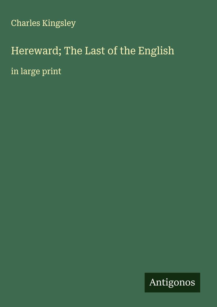 Hereward Der Letzte der Engländer