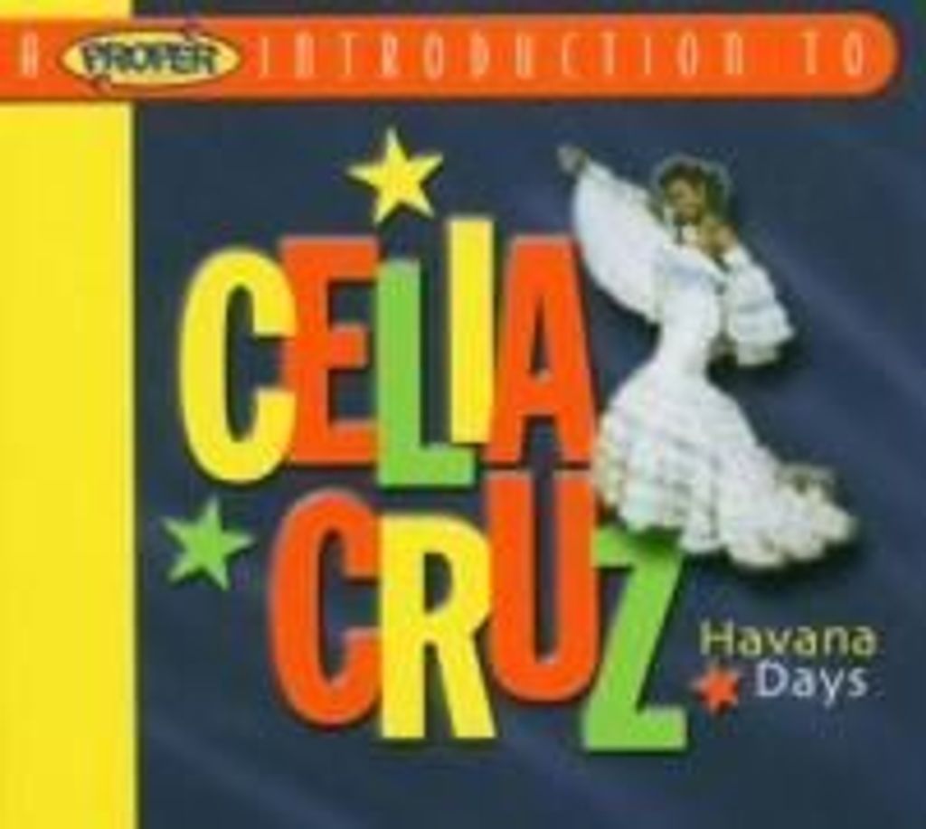 Cruz,Celia-Havana Days/A Proper Introduction