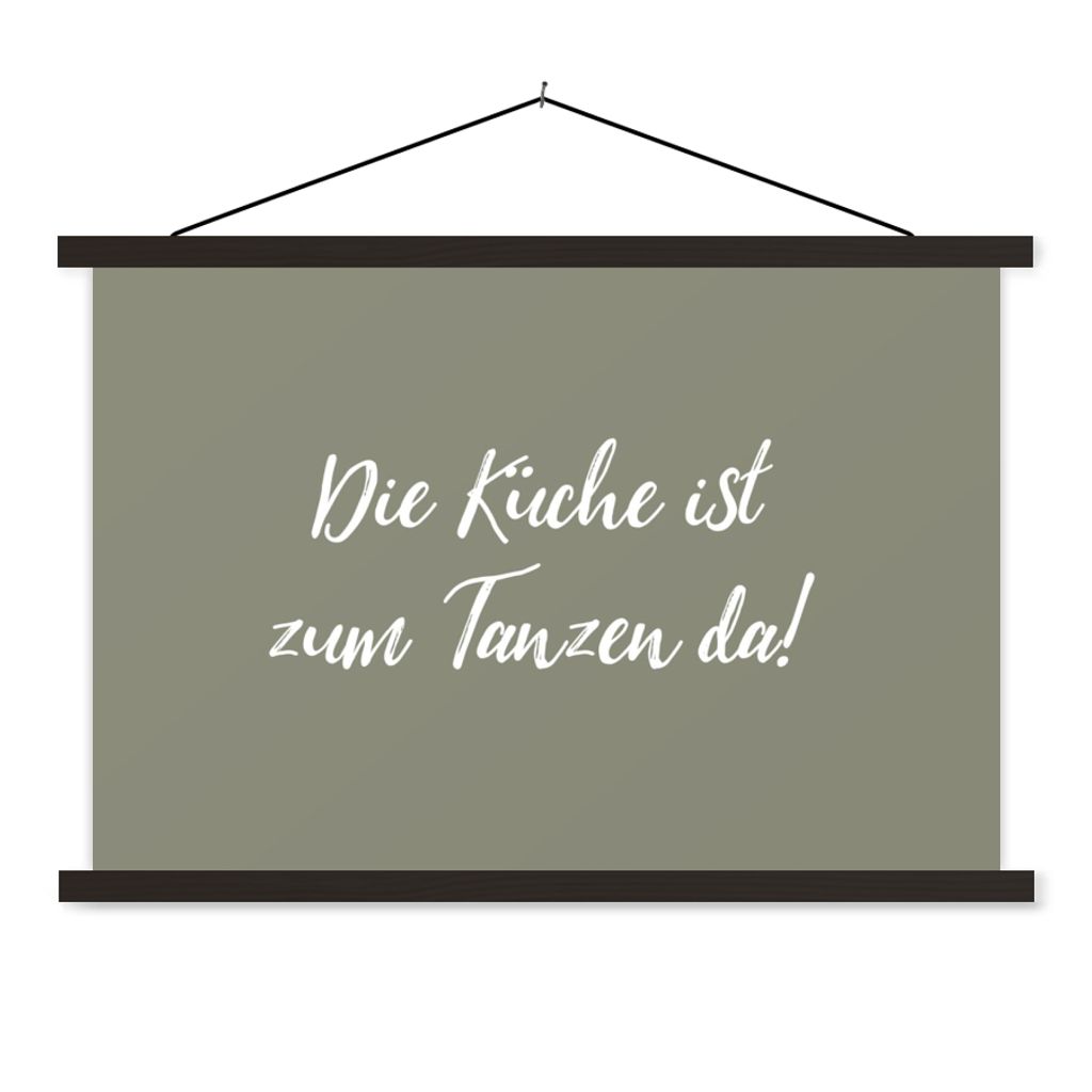 MuchoWow Textilposter Zitate - Die Küche ist zum Tanzen da! - Sprichwörter 60x40 cm mit schwarzem Rahmen - Hölzernes