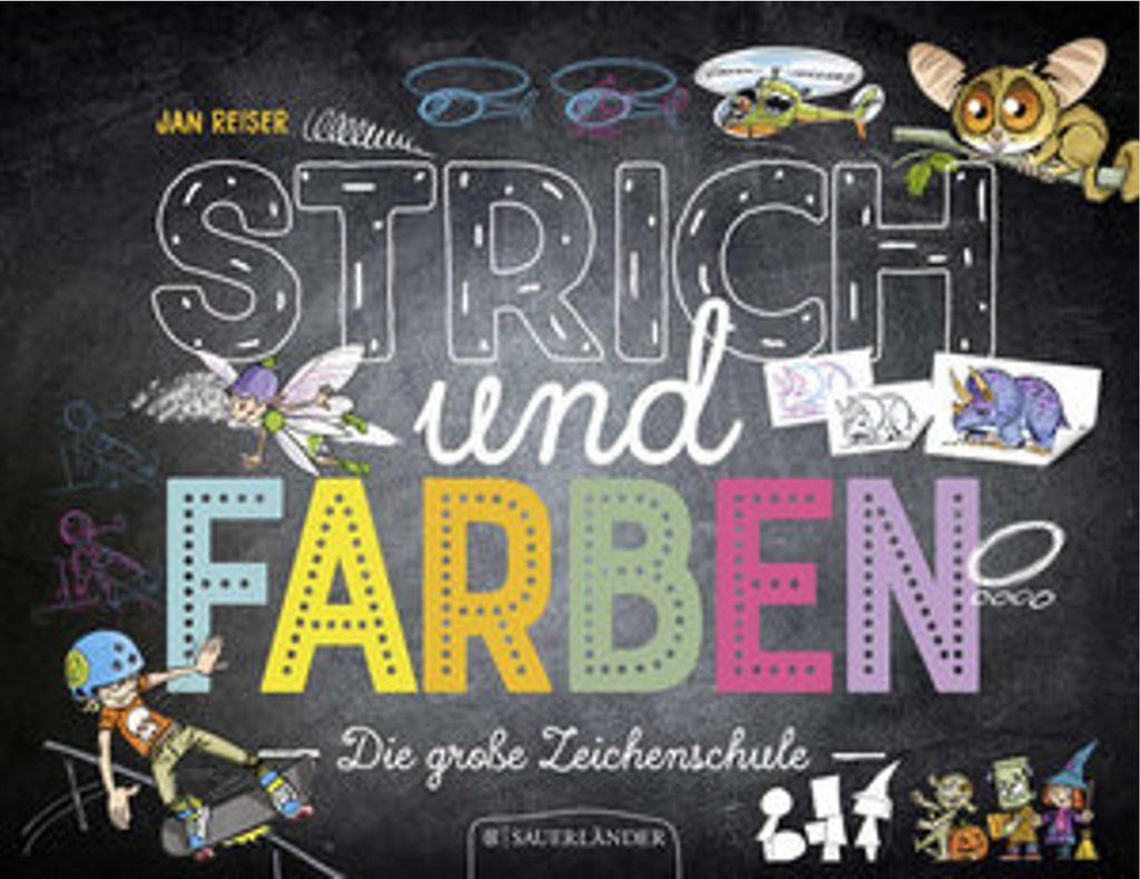 Strich und Farben - Die große Zeichenschule