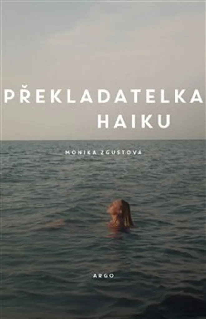 Livre La traductrice de haïkus par Monika Zgustova en roman broché
