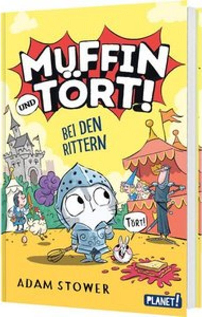 Muffin und Tört! 2: Bei den Rittern